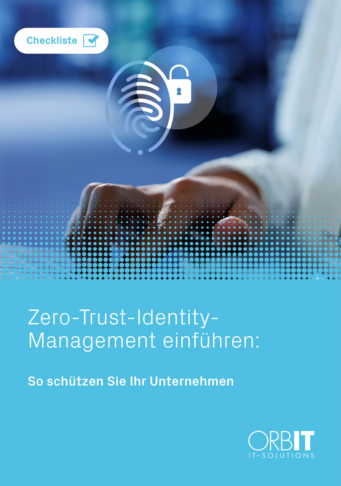 Vorschaubild Zero-Trust-Identity-Management, Haende an Tastatur, Visualisierung Fingerabdruck vor geschlossenem Schloss