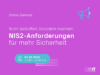 Ankündigung NIS2-Anforderungen NIS2-Webinar